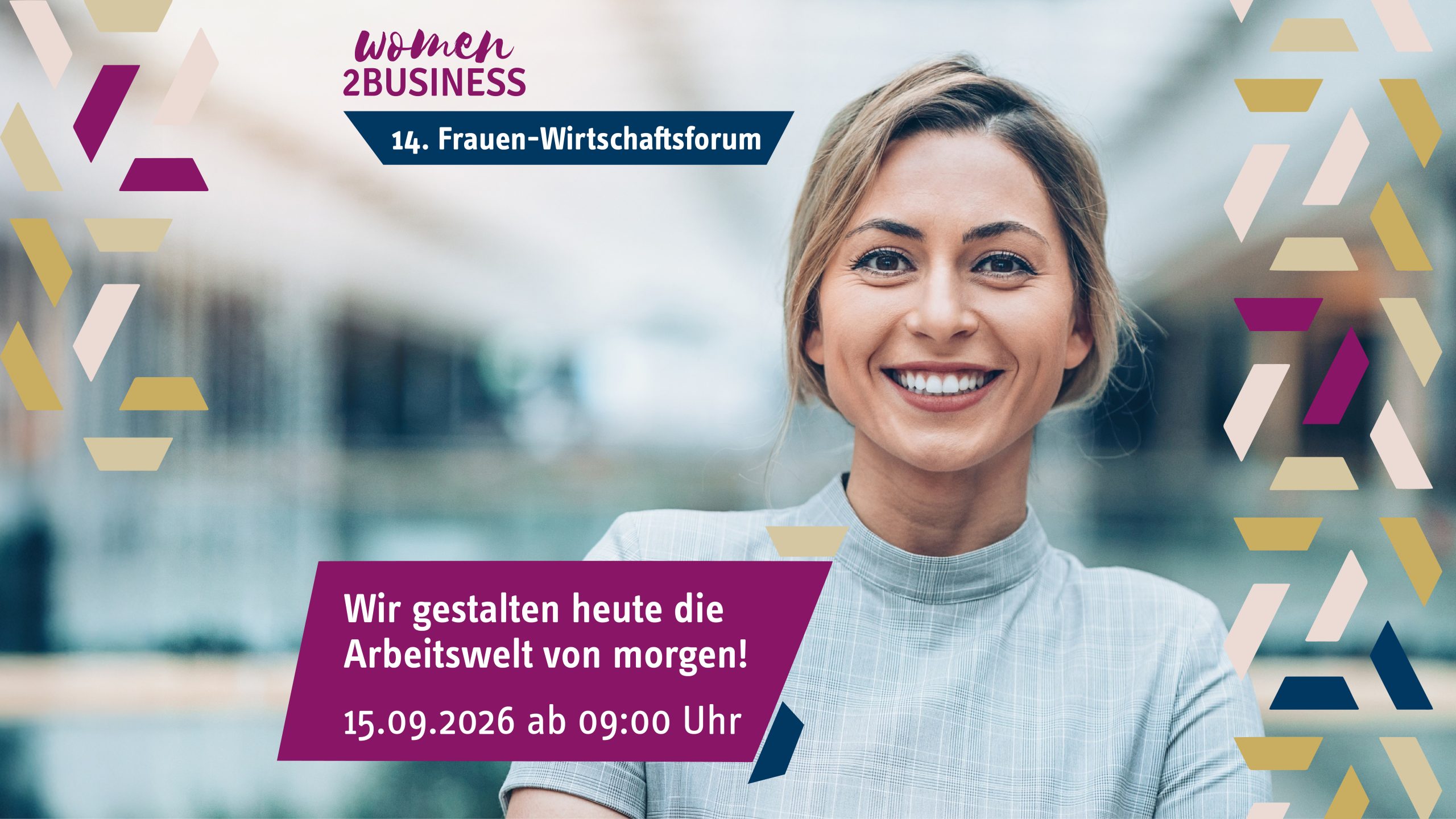 14. Frauen-Wirtschaftsforum – women2BUSINESS